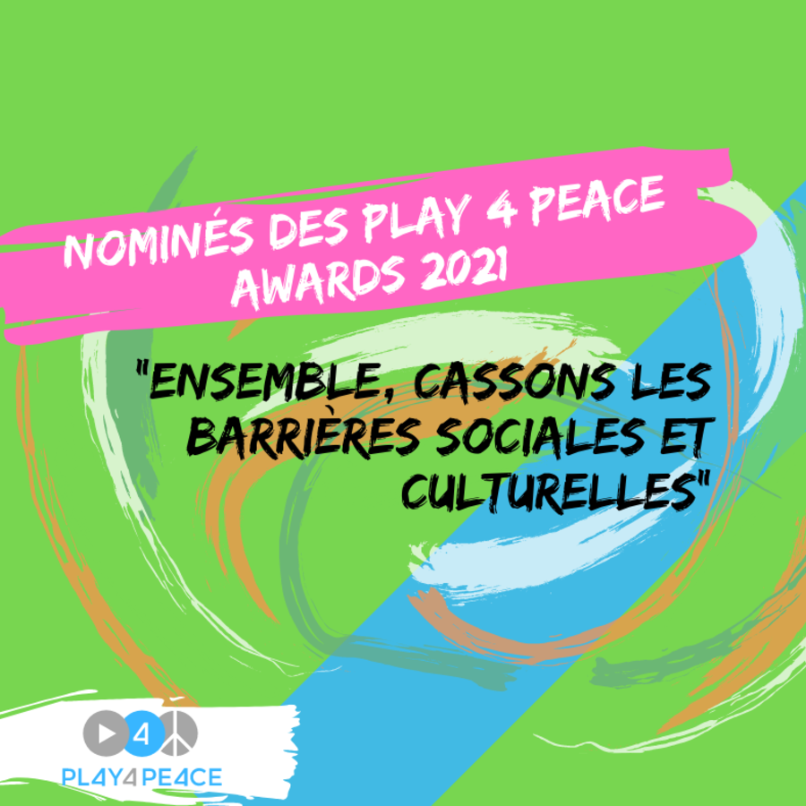 Cérémonie des Play 4 Peace Awards